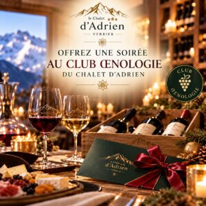 Soirée au Club œnologie du Chalet d'Adrien